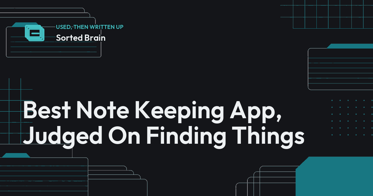 Best Note Keeping App, Judged On Finding Things