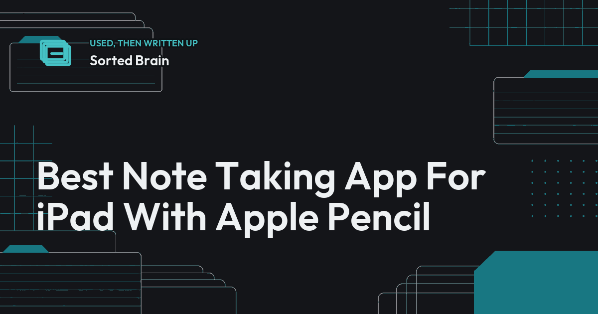 Best Note Taking App For iPad With Apple Pencil