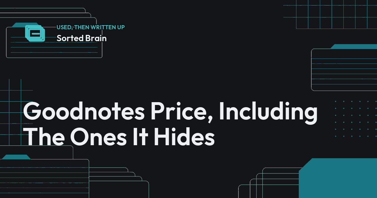 Goodnotes Price, Including The Ones It Hides