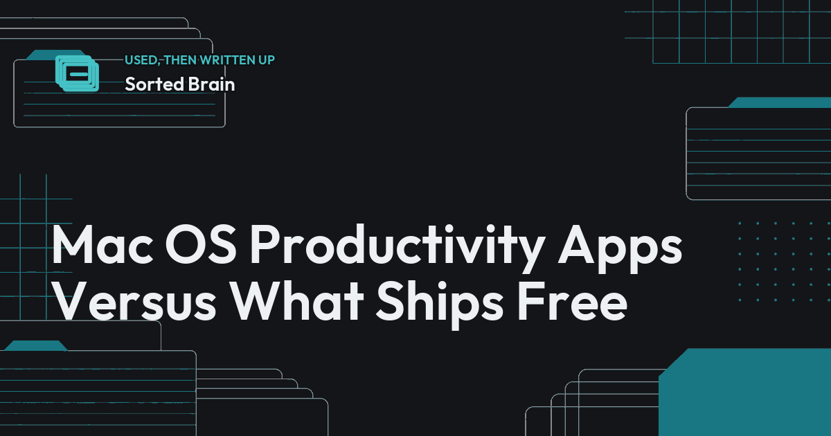 Mac OS Productivity Apps Versus What Ships Free