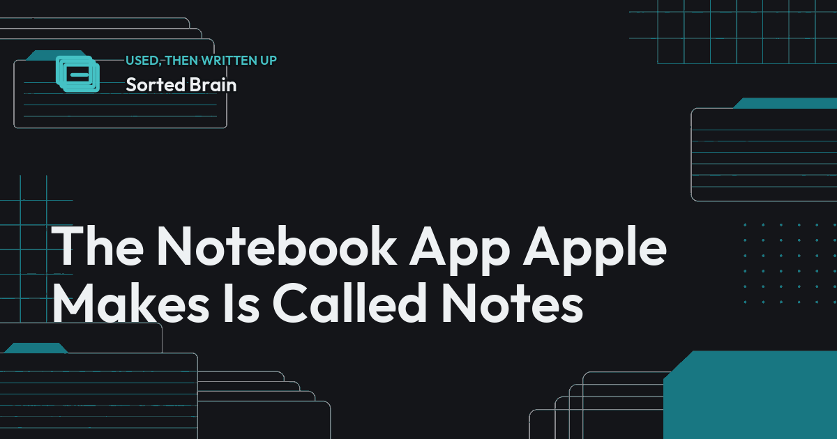 The Notebook App Apple Makes Is Called Notes