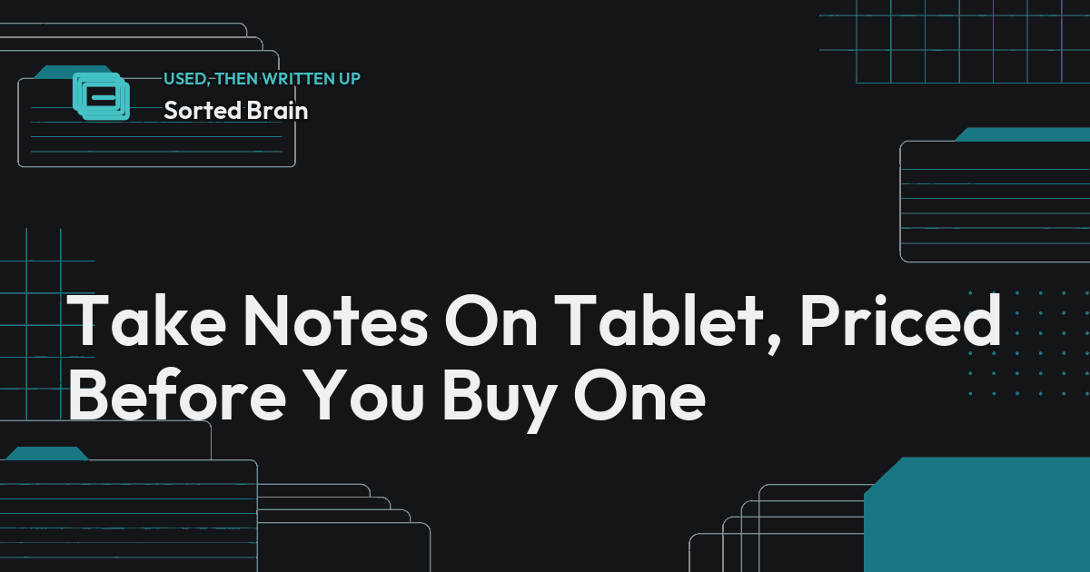 Take Notes On Tablet, Priced Before You Buy One